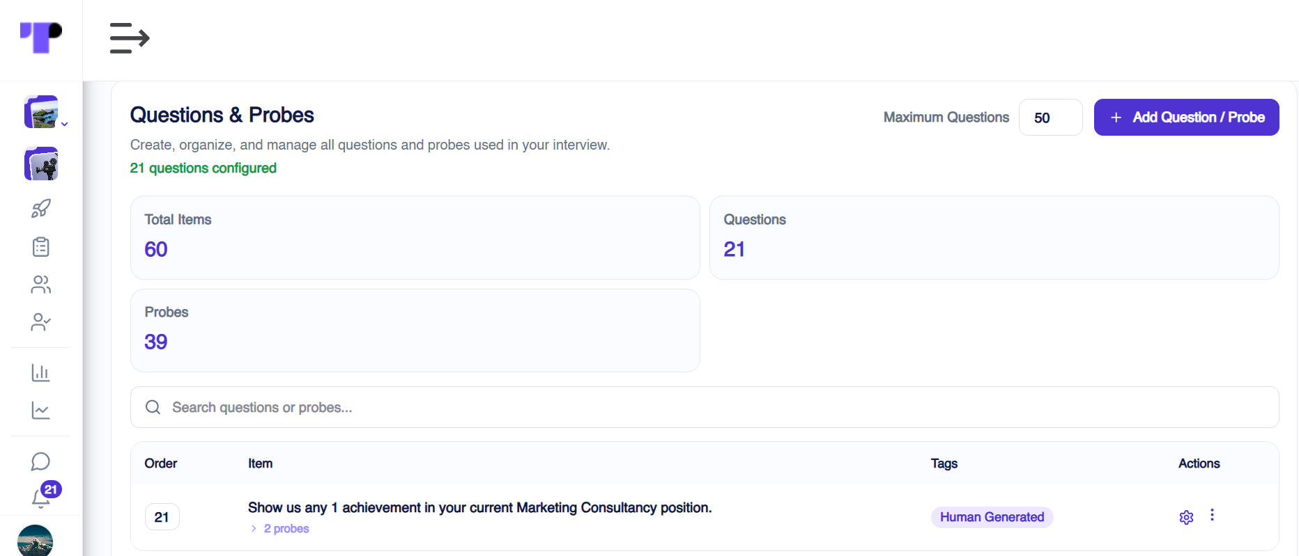 Questions and probes panel showing the number of AI-generated screening questions and probes for an AI-moderated telephone interview