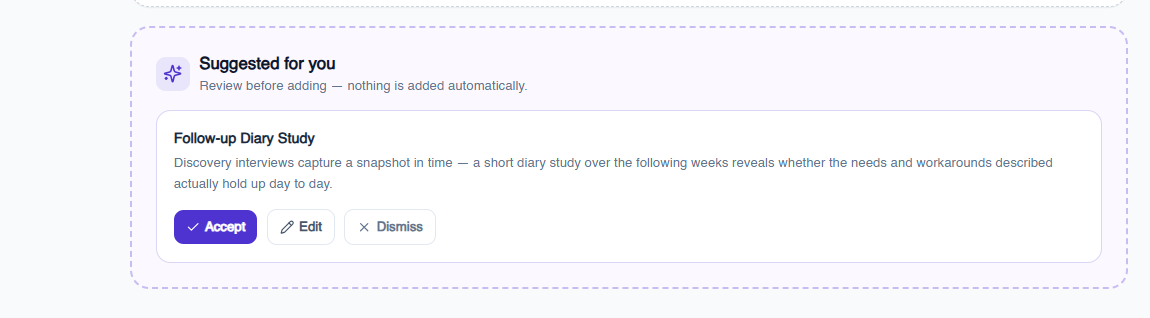 Suggested for you card in Terapage recommending a follow-up diary study, with accept, edit and dismiss options