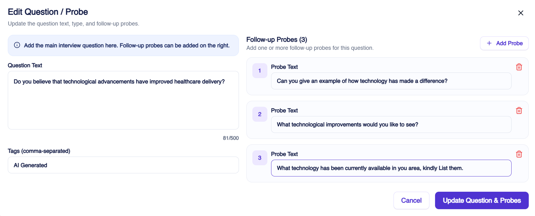 Researcher adding custom probes to AI-generated questions for an AI-moderated telephone interview